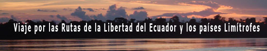 rutas por la libertad ecuador.jpg